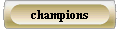  champions 